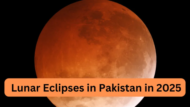 First Lunar Eclipses in Pakistan on 14 March 2025 Timings